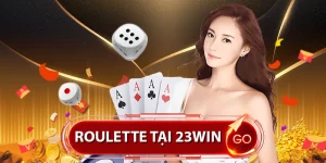 ROULETTE 23win